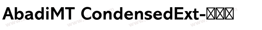 AbadiMT CondensedExt字体转换